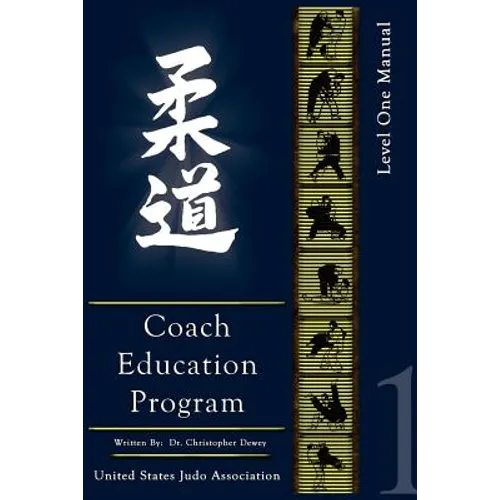 United States Judo Association Coach Education Program Level 1 - Paperback
