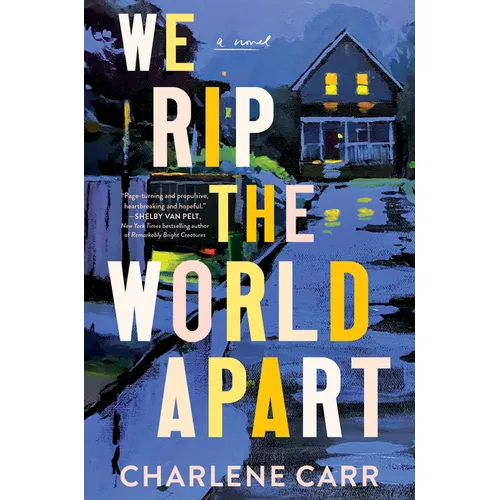 We Rip the World Apart - Hardcover