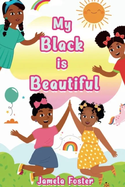 My Black Is Beautiful - Paperback