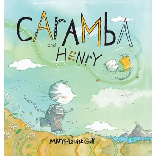 Caramba and Henry - Hardcover