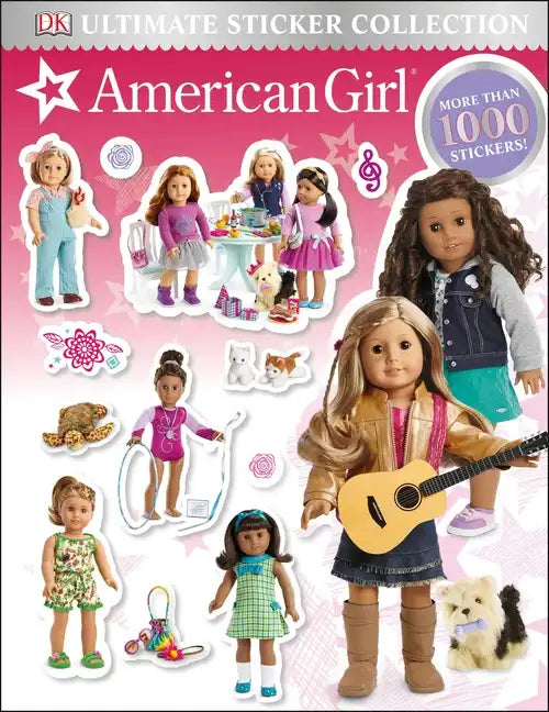 Ultimate Sticker Collection: American Girl - Paperback