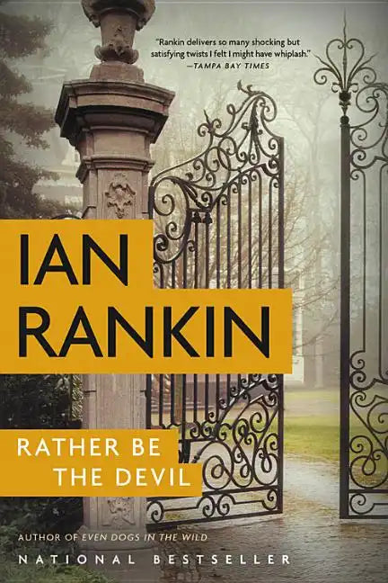 Rather Be the Devil - Hardcover