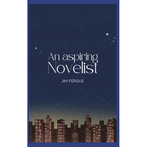 An Aspiring Novelist - Paperback