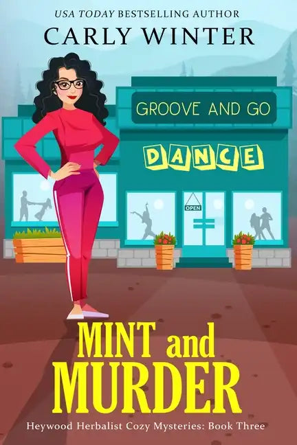 Mint and Murder: A Small Town Contemporary Cozy Mystery - Paperback