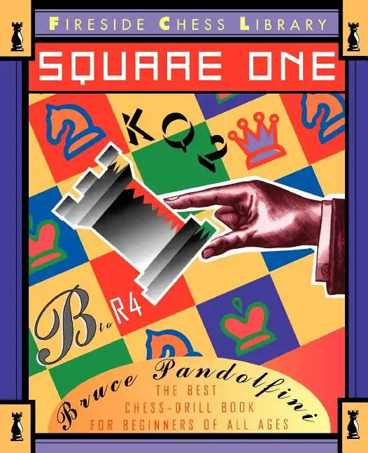 Square One: A Chess Drill Book for Beginners - Paperback