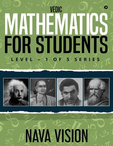 VEDIC MATHEMATICS For Students: LEVEL - 1 OF 5 Series - Paperback