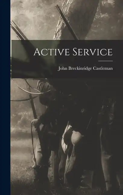 Active Service - Hardcover