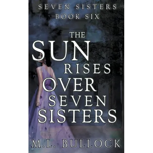 The Sun Rises Over Seven Sisters - Paperback