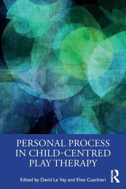Personal Process in Child-Centred Play Therapy - Paperback