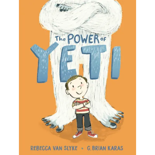 The Power of Yeti - Hardcover