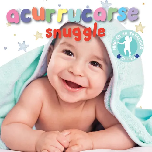 Acurrucarse/Snuggle - Board Book