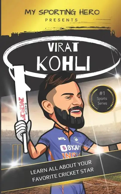 My Sporting Hero: Virat Kohli: Learn all about your favorite cricket star - Paperback