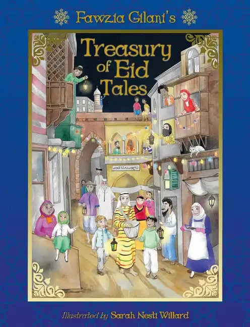 Treasury of Eid Tales - Hardcover