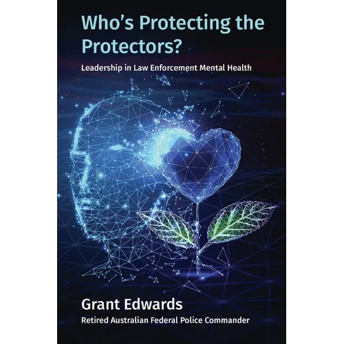 Who's Protecting the Protectors? - Paperback