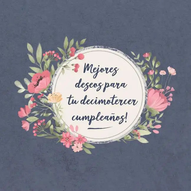 Mejores deseos para tu decimotercer Cumpleaños: El libro de firmas evento Libro De Visitas para Fiesta - Aniversario cumpleaños Feliz Cumple años - Id - Paperback