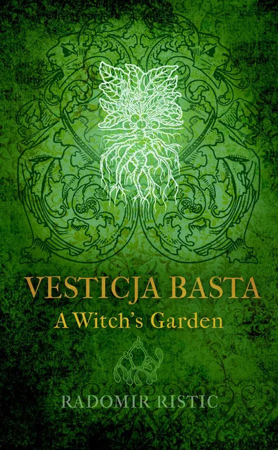 Vesticja Basta: A Witch's Garden - Paperback