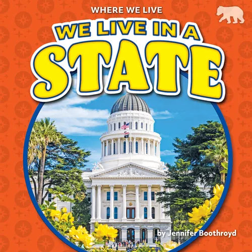 We Live in a State - Library Binding