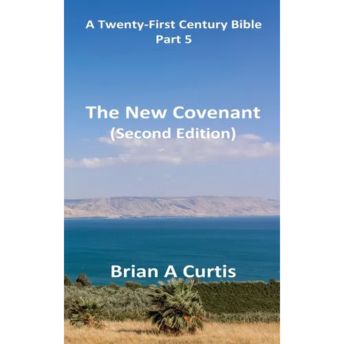 The New Covenant - Hardcover
