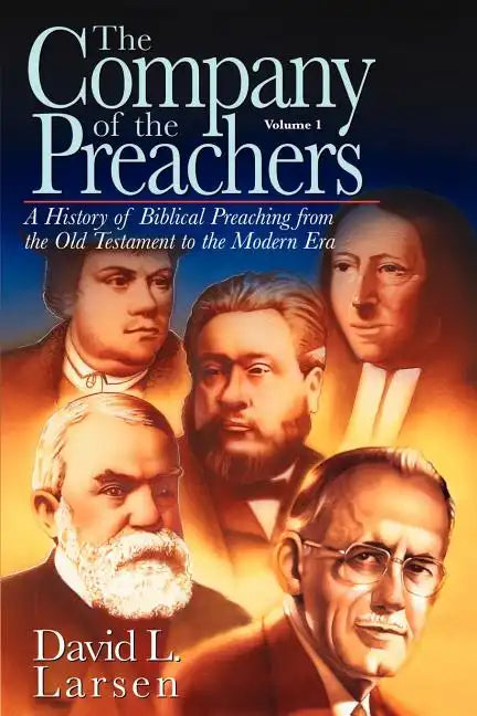Company of the Preachers, vol 1 - Paperback