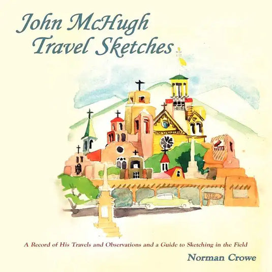 John McHugh Travel Sketches - Paperback