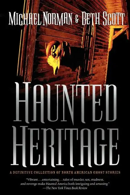 Haunted Heritage - Paperback