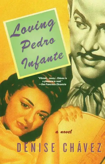 Loving Pedro Infante - Paperback
