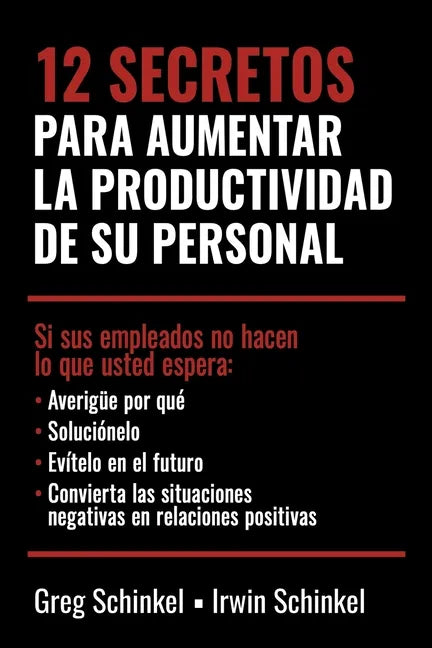12 Secretos para aumentar la productividad de su personal - Paperback