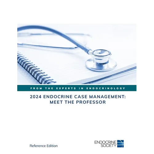 2024 Endocrine Case Management: Meet the Professor: Meet the Professor - Paperback