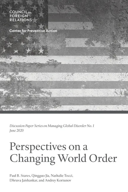 Perspectives on a Changing World Order - Paperback