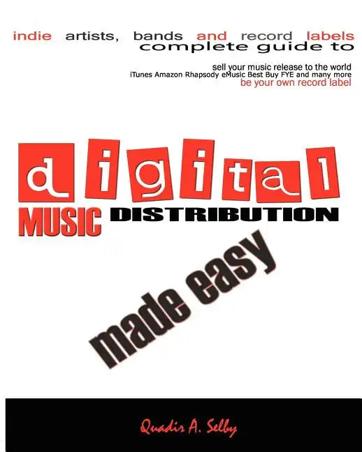 Digital Music Distribution Made Easy - Paperback