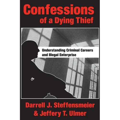 Confessions of a Dying Thief - Paperback