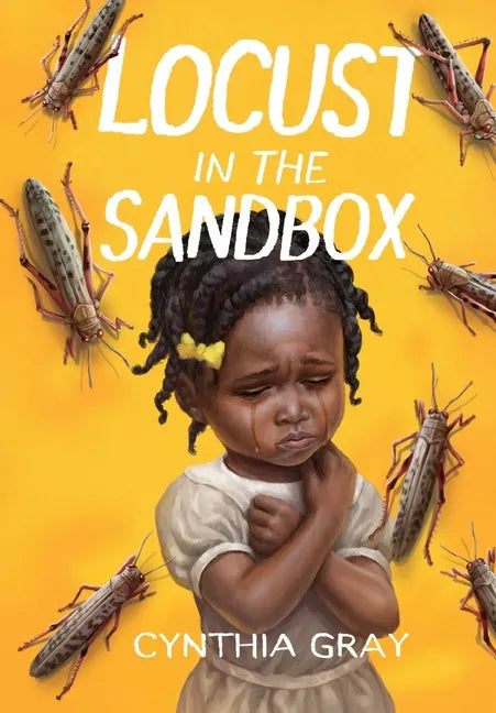 Locust in the Sandbox - Hardcover