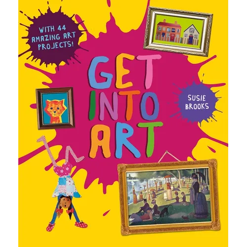 Get Into Art - Paperback