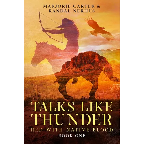 Talks Like Thunder: Red With Native Blood: Novella One - Paperback