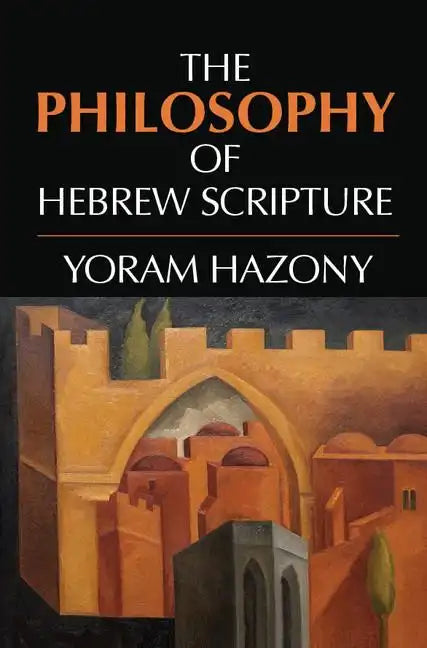 The Philosophy of Hebrew Scripture - Paperback