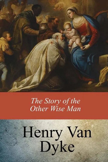 The Story of the Other Wise Man - Paperback