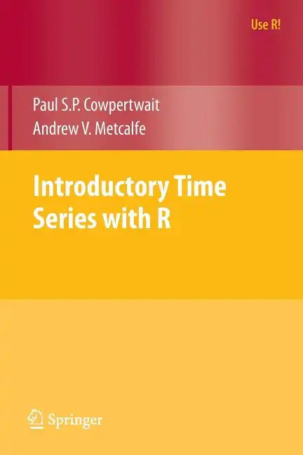 Introductory Time Series with R - Paperback