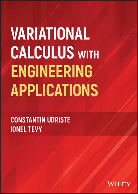 Variational Calculus with Engineering Applications - Hardcover