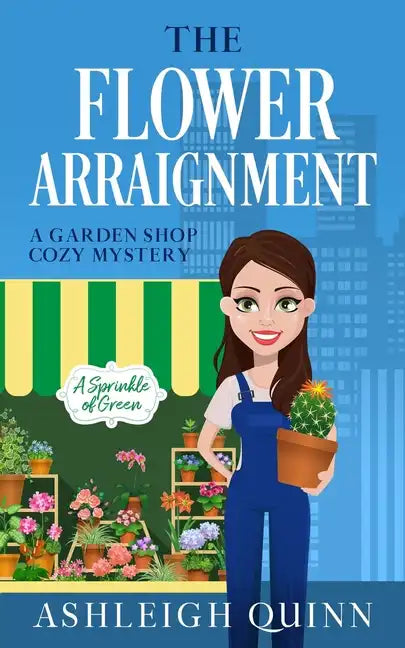 The Flower Arraignment: A Cozy Mystery - Paperback