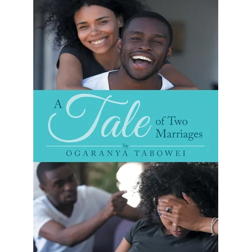A Tale of Two Marriages - Paperback