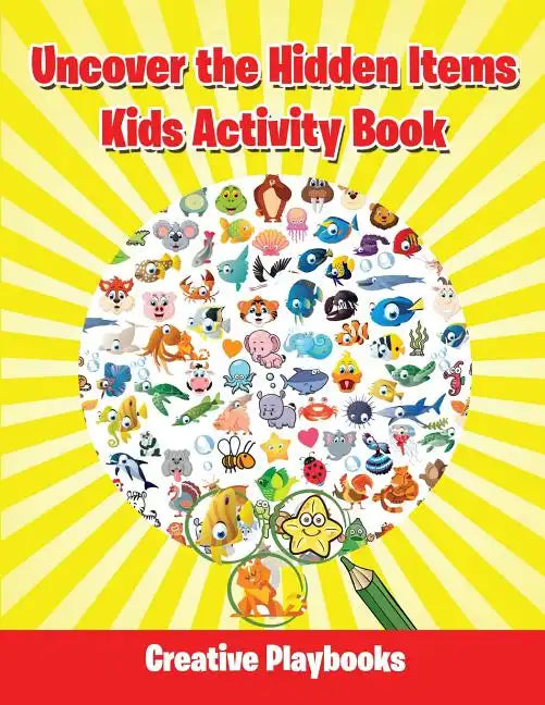 Uncover the Hidden Items Kids Activity Book - Paperback