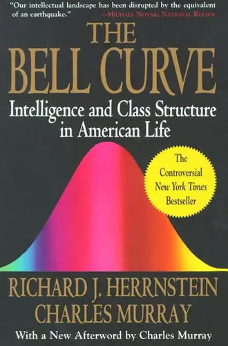 The Bell Curve: Intelligence and Class Structure in American Life - Paperback