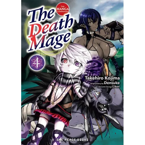 The Death Mage Volume 4: The Manga Companion - Paperback