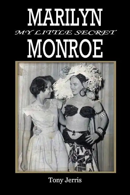Marilyn Monroe: My Little Secret - Paperback