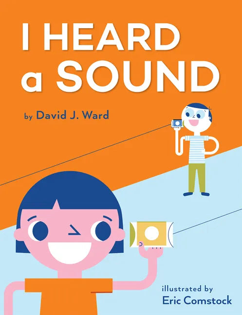 I Heard a Sound - Hardcover