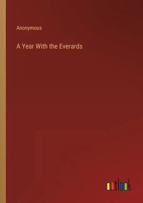 A Year With the Everards - Paperback