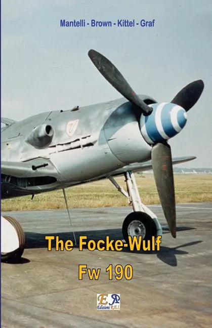 The Focke-Wulf Fw 190 - Paperback