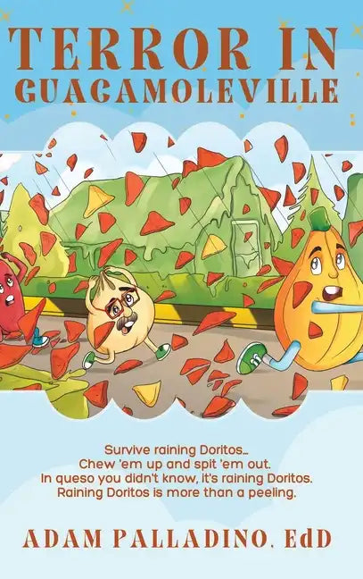 Terror in GuacamoleVille - Hardcover