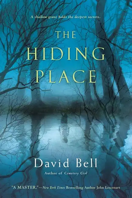 The Hiding Place: A Thriller - Paperback
