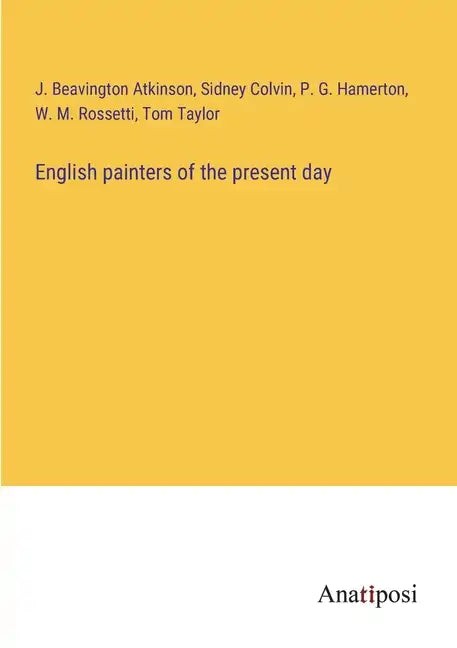 English painters of the present day - Paperback